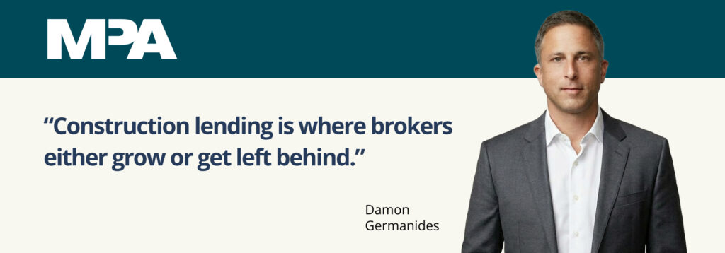 construction loans, Construction Lending Is Creating a Competitive Advantage for Mortgage Brokers