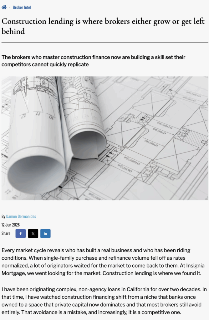 CONSTRUCTION LENDING, Construction Lending Is Where Complex Borrowers Need the Right Mortgage Partner